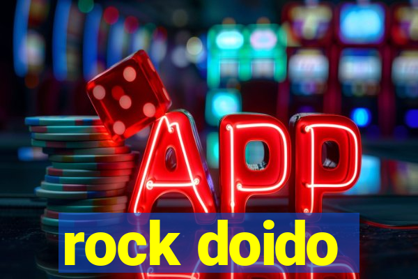 rock doido